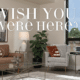 Image capturing an apartment living room. Text says, "wish you were here?"